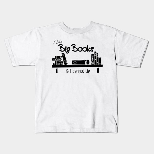 I Like Big Books And I Cannot Lie Shirt, Vintage Book Lover Shirt, Book Reader Gifts,Bookish Shirt,Reading Tee, Bookworm Shirt,Librarian Kids T-Shirt by GShow